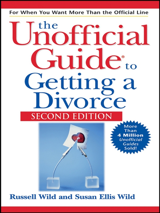 Title details for Unofficial Guide to Getting a Divorce by Russell Wild - Available